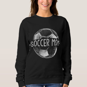 Soccer Mum Family Matching Team Player Gift Sport Sweatshirt