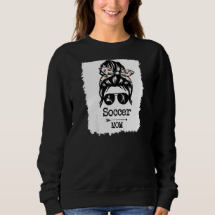 Soccer Mum For Women And Girls Soccer Mum Sweatshirt