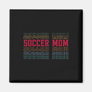 Soccer Mum Funny Layered Text Mother Mama Coach Magnet