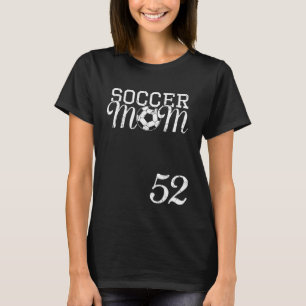 Soccer Mum Jersey Number 52 Favourite Player #52 T T-Shirt