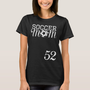 Soccer Mum Jersey Number 52 Favourite Player #52 T T-Shirt