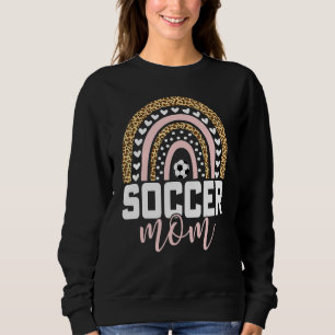 Soccer Mum Leopard Rainbow Soccer Mum  Mothers Day Sweatshirt