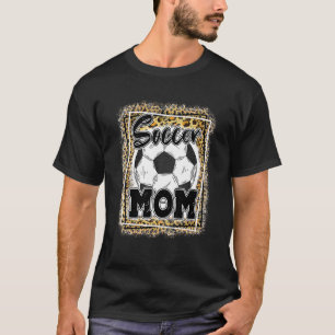 Soccer Mum Leopard  Sport Ball Mum Mother's Day T-Shirt