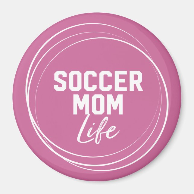 Soccer Mum Life Magnet - Pink (Front)