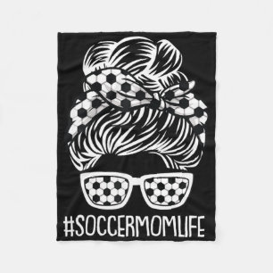 Soccer Mum Life Mothers-day Sport Lover Mama Mummy Fleece Blanket
