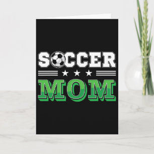 Soccer Mum Mother Family Matching Birthday Team Su Card