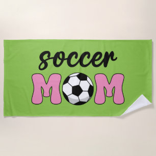 Soccer Mum Mother's Day Beach Towel