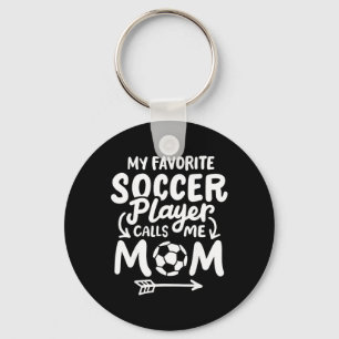 Soccer Mum My Favourite Soccer Player Calls Me Mum Key Ring