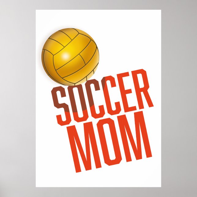 Soccer Mum Poster (Front)