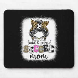 Soccer Mum Proud And Loud Soccer Mum Messy Bun Leo Mouse Mat