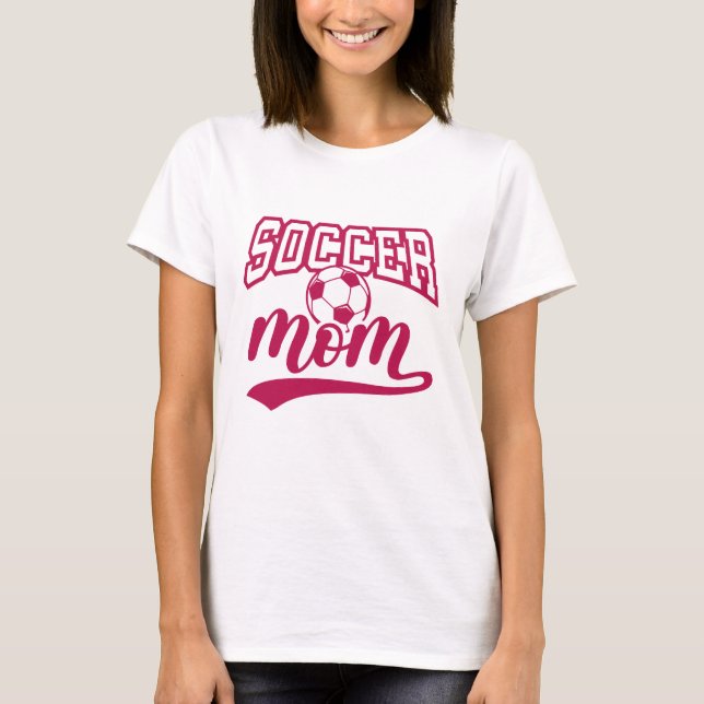 Soccer Mum T-Shirt (Front)