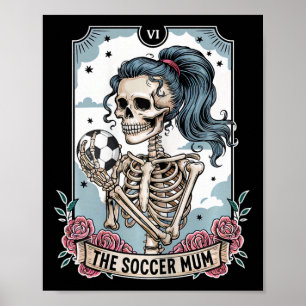 Soccer Mum Tarot Card Skeleton Soccer Mum Mothers Poster