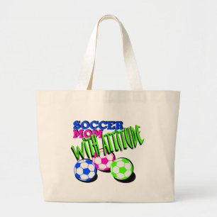 Soccer Mum with Attitude Large Tote Bag