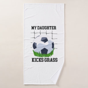Soccer - My Daughter Kicks Grass Bath Towel