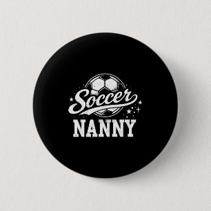 Soccer Nanny Family Matching Soccer Lovers 6 Cm Round Badge