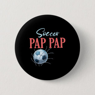 Soccer Pap Pap Gifts For Fathers Day Soccer Fans S 6 Cm Round Badge