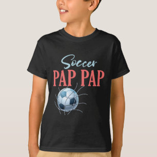 Soccer Pap Pap Gifts For Fathers Day Soccer Fans S T-Shirt