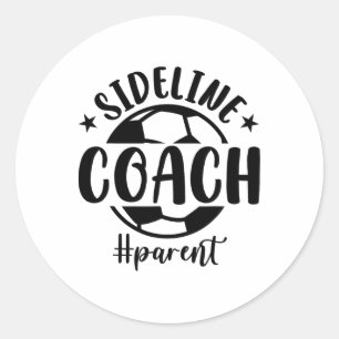 Soccer Parent _1 Classic Round Sticker
