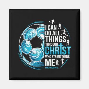 Soccer Player Christian I Can Do All Things Throug Magnet