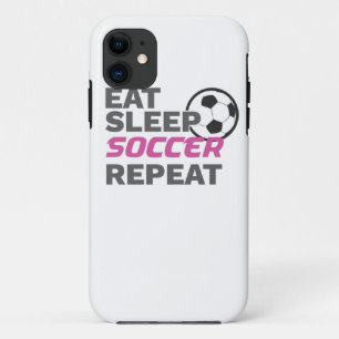 Soccer Player Eat Sleep Soccer Repeat Soccer Lover iPhone 11 Case
