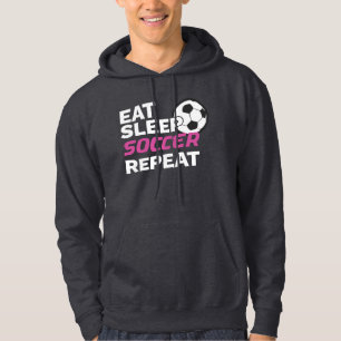 Soccer Player Eat Sleep Soccer Repeat Soccer Lover Hoodie