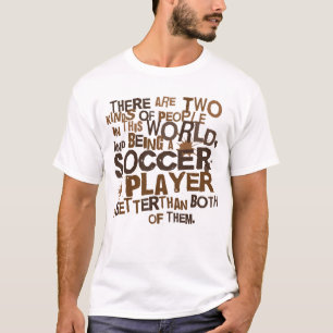 Soccer Player Gift T-Shirt