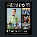 Soccer Player Senior Night Sports Photo Collage Poster<br><div class="desc">Personalised soccer senior sports photo collage for athlete and football player. This customisable photo gift is perfect for senior night, sports award banquet or birthday gift for your athlete son, daughter or student. It's a great way to display precious moments and memories from their sports games. The poster features a...</div>
