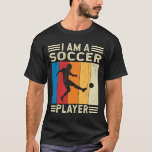 Soccer Player Soccer Football Game Women Men T-Shirt