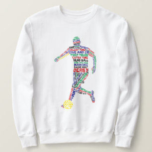 Soccer Player Typographic Sweatshirt