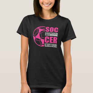 Soccer Players Soccer Team Graphic Women Girls Soc T-Shirt