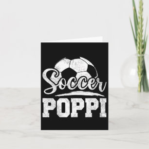 Soccer Poppi Soccer Player Game Day Father&#; s Da Card
