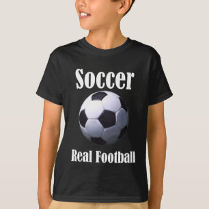 Soccer Real Football T-Shirt