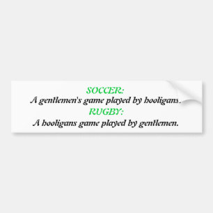 SOCCER & RUGBY. BUMPER STICKER