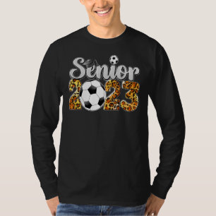Soccer Senior 2023 Last First Day Of Senior Ye T-Shirt