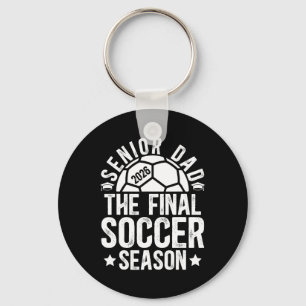 Soccer Senior Dad 2026 The Final Soccer Season Key Ring