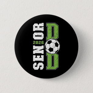 Soccer Senior Dad Of A Senior Soccer Player Dad 20 6 Cm Round Badge