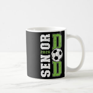 Soccer Senior Dad Of A Senior Soccer Player Dad 20 Coffee Mug