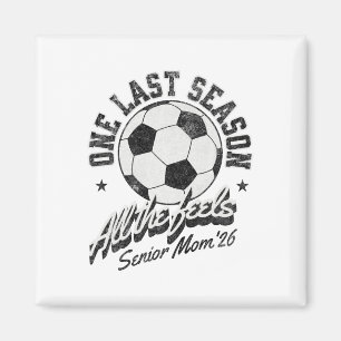 Soccer Senior Mum 2026 Distressed Magnet