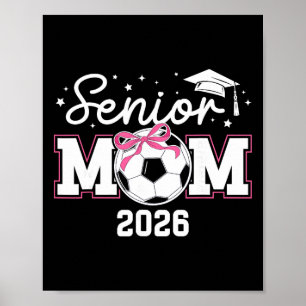Soccer Senior Mum Of A Senior Soccer Player Mum 20 Poster
