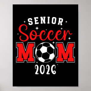 Soccer Senior Mum Of A Senior Soccer Player Mum 20 Poster