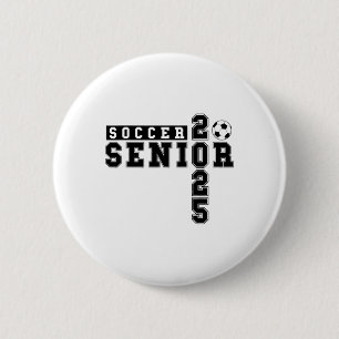 Soccer Senior Night Soccer Senior 2025 Graduation 6 Cm Round Badge