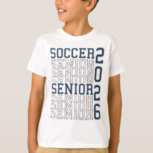 Soccer Senior Night Soccer Senior 2026 Graduation  T-Shirt