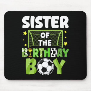 Soccer Sister Birthday Boy Party Soccer Family Mat Mouse Mat