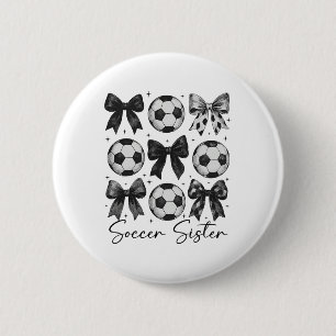 Soccer Sister Funny Coquette Bow Soccer Sister _2 6 Cm Round Badge