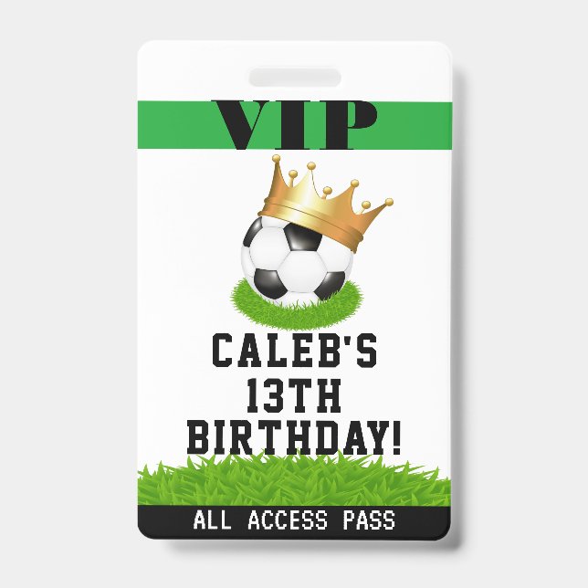 Soccer Star King Birthday Party VIP Pass Badge ID Badge (Front)