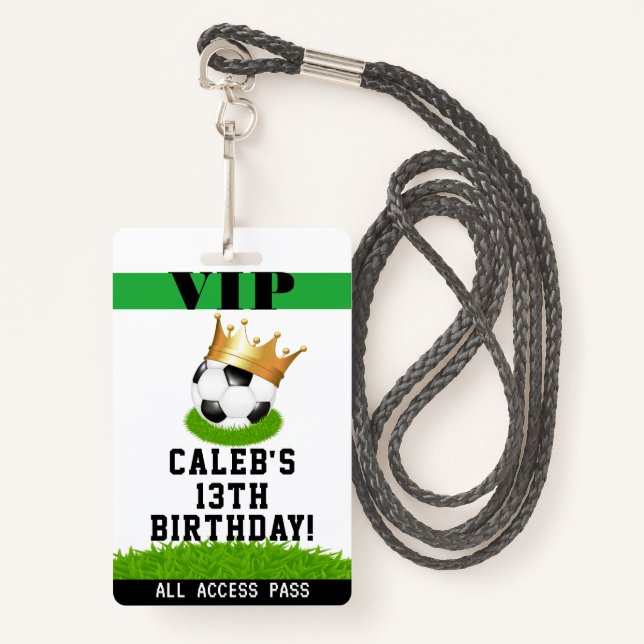 Soccer Star King Birthday Party VIP Pass Badge ID Badge (Front with Lanyard)