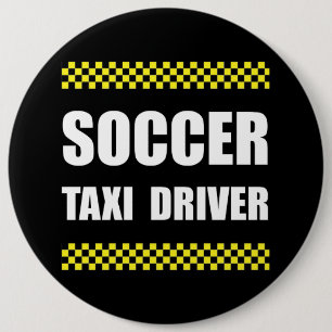 Soccer Taxi Driver 6 Cm Round Badge