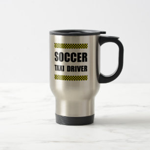 Soccer Taxi Driver Travel Mug