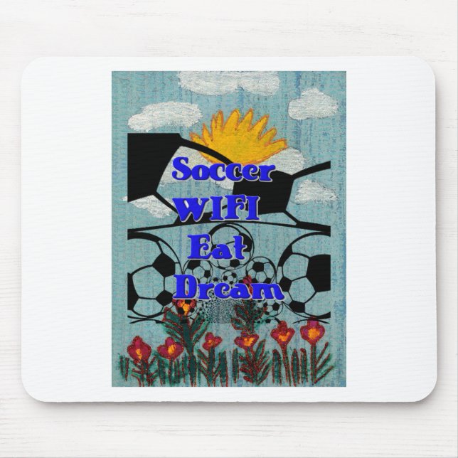 Soccer WIFI Eat Dream – Fun Sports Art Print Mouse Mat (Front)