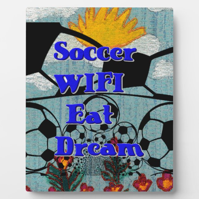 Soccer WIFI Eat Dream – Fun Sports Art Print Plaque (Front)